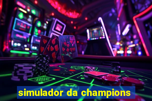 simulador da champions